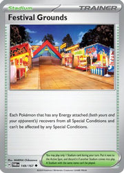 Festival Grounds 149/167  - Reverse Holofoil SV06 Twilight Masquerade - Uncommon