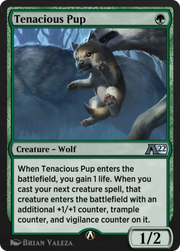 Tenacious Pup (Y22-056) - Alchemy: Innistrad
