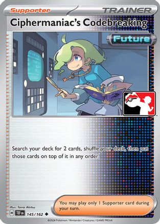 Ciphermaniac's Codebreaking 145/162  Prize Pack Series Cards - Uncommon