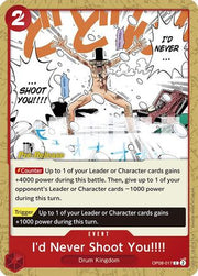 I'd Never Shoot You!!!! (OP08-017) - Two Legends Pre-Release Cards