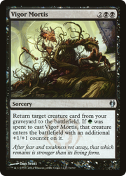 Vigor Mortis (DDJ-074) - Duel Decks: Izzet vs. Golgari