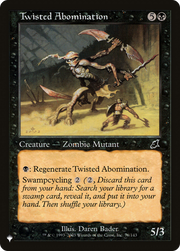 Twisted Abomination (LIST-SCG-76) - The List