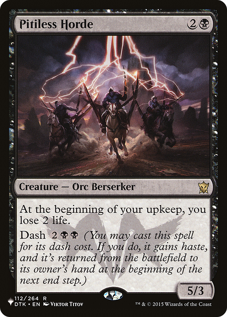 Pitiless Horde (LIST-DTK-112) - The List