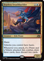 Fearless Swashbuckler (PPDFT-204) - Promo Pack: Aetherdrift