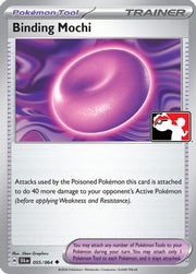 Binding Mochi 055/064  Prize Pack Series Cards - Uncommon