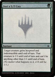 Just a Li'l Guy (-) - Un-Known Event Playtest Cards