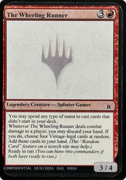 The Wheeling Runner (-) - Un-Known Event Playtest Cards