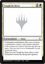 Taught by Serra (-) - Un-Known Event Playtest Cards
