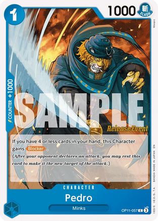 Pedro (OP11-057) - A Fist of Divine Speed Release Event Cards