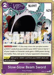 Slow-Slow Beam Sword (Judge Pack Vol. 6) (OP07-076) - One Piece Promotion Cards Foil