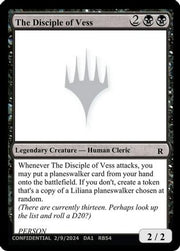 The Disciple of Vess (-) - Un-Known Event Playtest Cards
