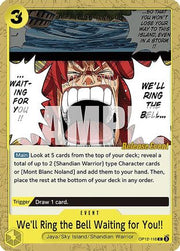 We'll Ring the Bell Waiting for You!! (OP12-116) - Legacy of the Master Release Event Cards