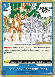 Ice Block Pheasant Peck (OP12-057) - Legacy of the Master Release Event Cards