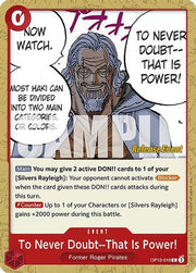 To Never Doubt--That Is Power! (OP12-016) - Legacy of the Master Release Event Cards