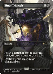Bitter Triumph (GAME-042) - Game Day & Store Championship Promos