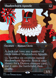 Shadowborn Apostle (SLD-687) - Secret Lair Drop (Borderless) Foil