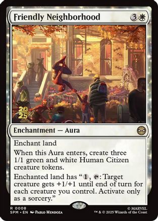 Friendly Neighborhood (PRE-008) - Prerelease Cards Foil