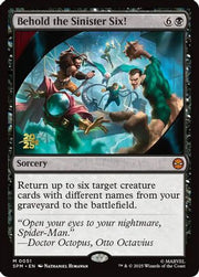 Behold the Sinister Six! (PRE-051) - Prerelease Cards Foil