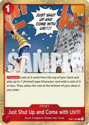 Just Shut Up and Come with Us!!!! (Pirate Foil) (EB01-009) - Premium Booster -The Best- Vol. 2 Foil