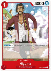 Higuma (OP13-013) - Carrying On His Will