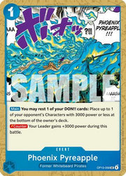 Phoenix Pyreapple (OP13-058) - Carrying On His Will