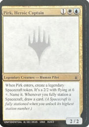 Pirk, Heroic Captain (-) - Un-Known Event Playtest Cards
