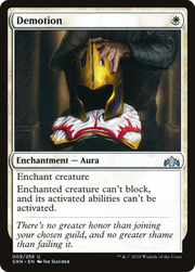 Demotion (GRN-009) - Guilds of Ravnica