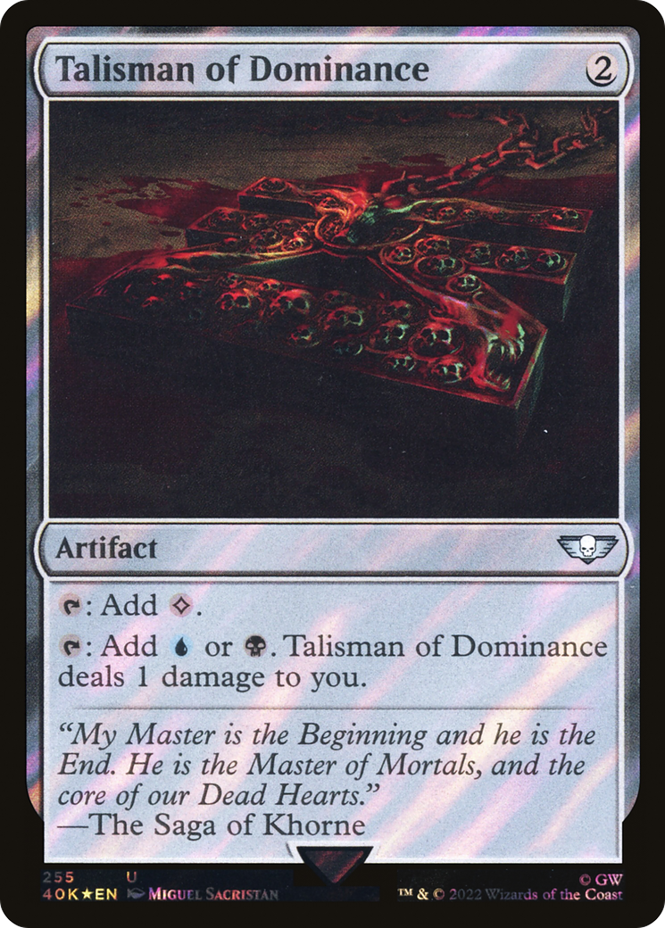 Talisman of Dominance (40K-255) - Warhammer 40,000 Commander Foil