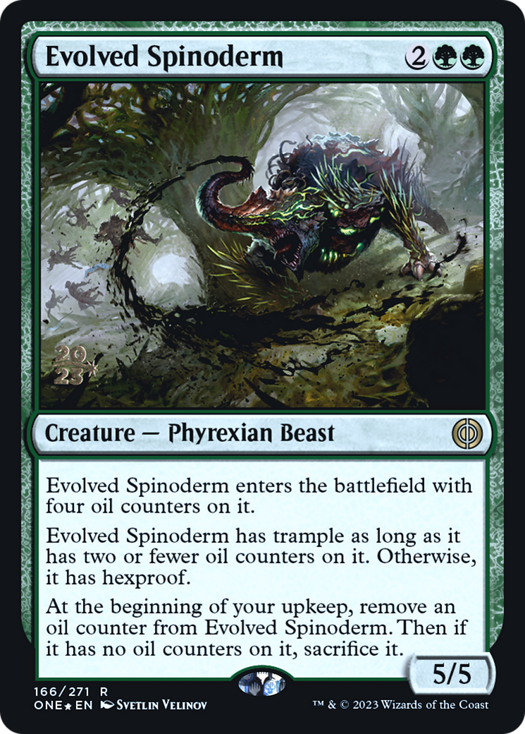 Evolved Spinoderm (PRE-166S) - Phyrexia: All Will Be One Promos Foil