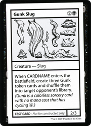 Gunk Slug (CMB1-043) - Mystery Booster Playtest Cards 2021