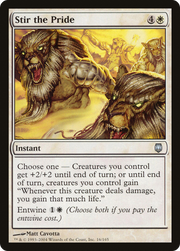 Stir the Pride (DST-016) - Darksteel Foil