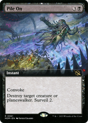 Pile On (MOM-361) - March of the Machine: (Extended Art) Foil