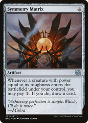Symmetry Matrix (BRO-252) - The Brothers' War