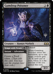 Gumdrop Poisoner // Tempt with Treats (PPWOE-093) - Wilds of Eldraine Promos