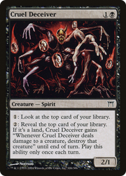 Cruel Deceiver (CHK-106) - Champions of Kamigawa Foil