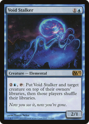 Void Stalker (M13-077) - Magic 2013