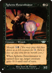 Aphetto Exterminator (LIST-LGN-59) - The List
