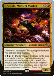 Grusilda, Monster Masher (UST-132) - Unstable