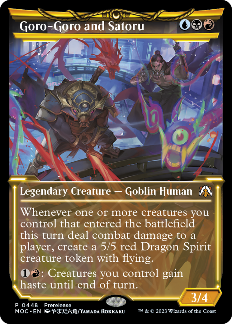 Goro-Goro and Satoru (PRE-448) - March of the Machine Commander: (Showcase) Foil