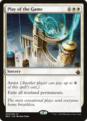 Play of the Game (BBD-029) - Battlebond Foil