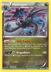 Hydreigon 099/113  - Holofoil Legendary Treasures - Holo Rare