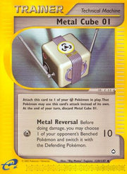 Metal Cube 01 129  - Reverse Holofoil Aquapolis - Uncommon