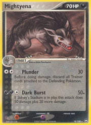 Mightyena 018  Power Keepers - Rare