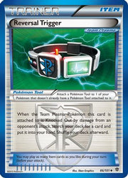 Reversal Trigger (Team Plasma) 086/101  Plasma Blast - Uncommon