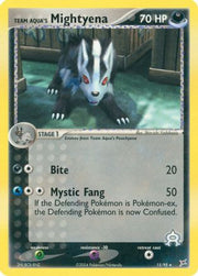Team Aqua's Mightyena 015/95  Team Magma vs Team Aqua - Rare