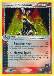 Team Magma's Houndoom 010/95  - Reverse Holofoil Team Magma vs Team Aqua - Holo Rare