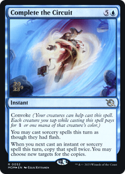 Complete the Circuit (PRE-52S) - March of the Machine Promos Foil