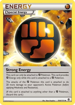 Strong Energy 104/111  - Reverse Holofoil XY  Furious Fists - Uncommon