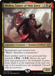 Mishra, Tamer of Mak Fawa (PPBRO-217) - The Brothers' War Promos Foil