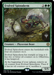 Evolved Spinoderm (PPONE-166P) - Phyrexia: All Will Be One Promos